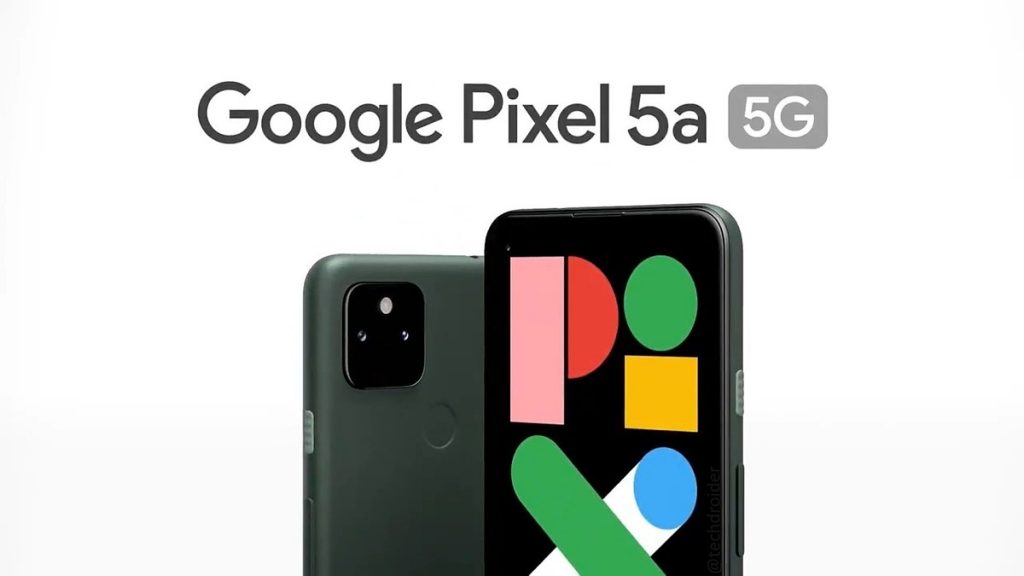 Pixel 5a 5G là điện thoại mới nhất của Google ở thời điểm hiện tại